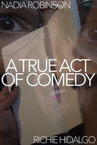 A True Act of Comedy