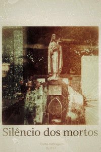 Poster for O Silêncio Dos Mortos
