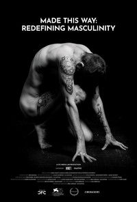 Poster for Made This Way: Redefining Masculinity