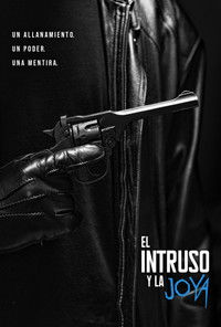 Poster for El Intruso y la Joya
