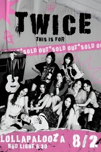 Poster for TWICE:Lollapalooza Chicago 2025