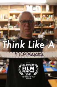 Poster for Think Like A Filmmaker