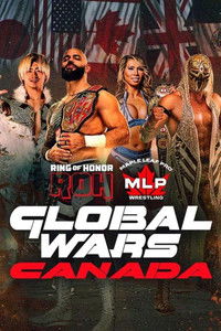 Poster for ROH x MLP Global Wars Canada