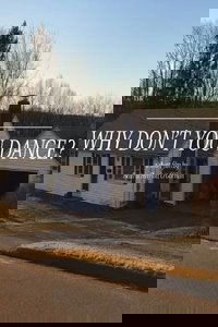 Why Don't You Dance?