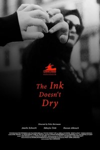 Poster for The Ink Doesn't Dry