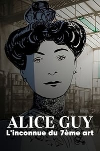 poster Alice Guy, l'inconnue du 7ème art