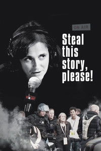 Poster for Steal This Story, Please!