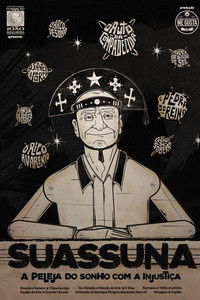 Poster for Suassuna, A Peleja do Sonho Com a Injustiça