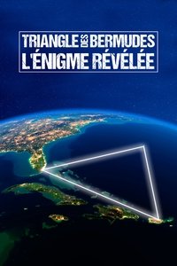 Triangle des Bermudes : L'Énigme révélée