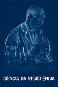 Poster for Ciência da Resistência
