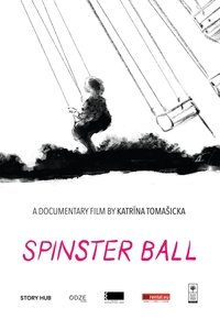 Poster for Spinster Ball