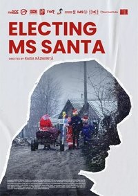 Poster for Electing Ms Santa