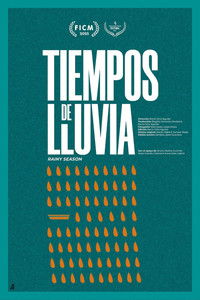 Poster for Tiempos de lluvia