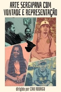 Poster for Arte Sergipana com Vontade e Representação