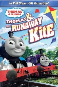 Poster for Thomas & Friends: Thomas and the Runaway Kite