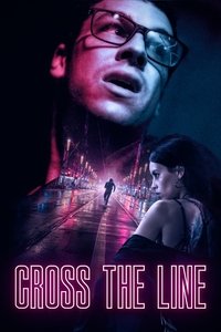 Poster for Cross the Line