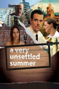 Poster for A Very Unsettled Summer