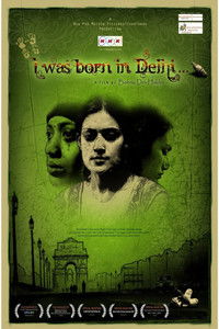 Poster for I Was Born in Delhi