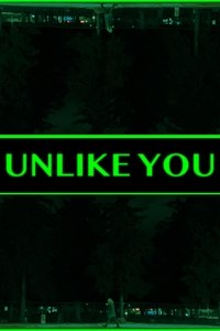 Unlike You