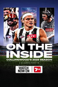 Poster for On The Inside - Collingwood's 2025 Season