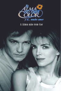 A alma não tem cor