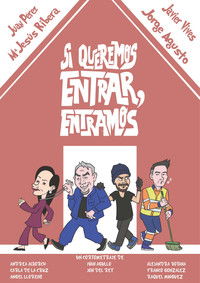 Poster for Si queremos entrar, entramos