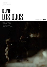 Poster for Dejar los ojos