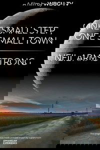 One Small Step, One Small Town: Neil Armstrong