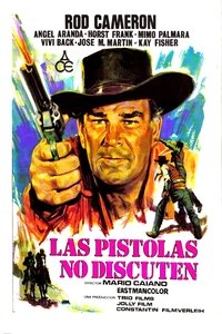 poster Las pistolas no discuten