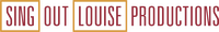 Logo - Sing Out, Louise! Productions