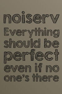 Poster for Everything should be perfect even if no one's there