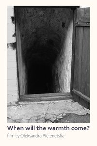 Poster for When Will the Warmth Come?