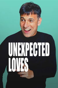 Poster for Unexpected Loves