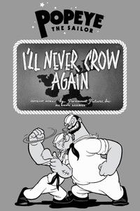 Poster for I'll Never Crow Again