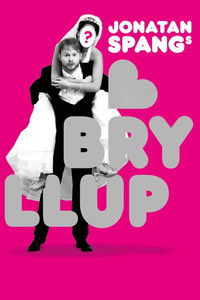 Poster for Jonatan Spangs Wedding