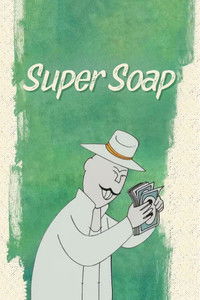 Poster for Super Soap