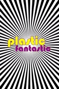 Poster for Plastic Fantastic