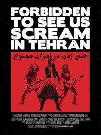 Forbidden to See Us Scream in Tehran