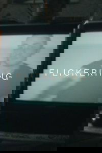Flickering
