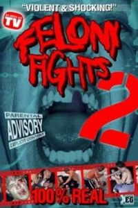 Poster for Felony Fights 2: Return of the Games