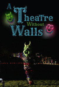 Poster for A Theatre Without Walls