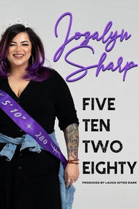 Poster for Jozalyn Sharp: Five Ten Two Eighty