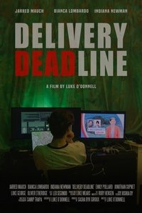 Poster for Delivery Deadline