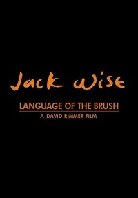 Poster for Jack Wise: Language of the Brush