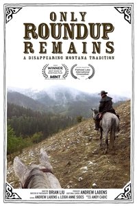 Poster for Only Roundup Remains
