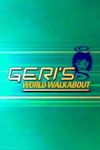 Poster for Geri's World Walkabout