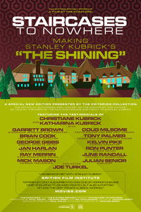 Poster for Staircases to Nowhere: Making Stanley Kubrick's The Shining