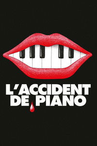 The Piano Accident