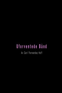 Unexpected Bonds