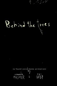 Poster for Behind the Trees